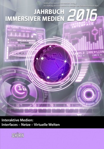 Jahrbuch immersiver Medien 2016